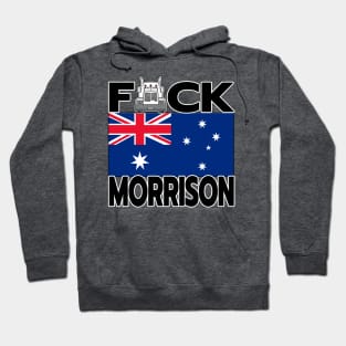 FREEDOM RALLY AUSTRALIA - TRUCKERS FOR FREEDOM - F-CK MORRISON - AUSTRALIAN FLAG Hoodie